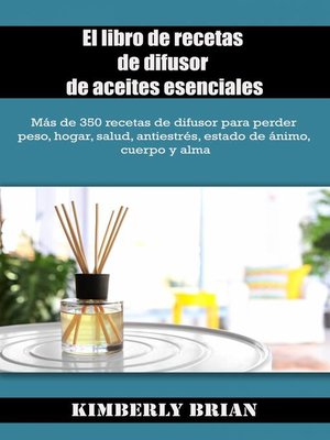 cover image of El libro de recetas de difusor de aceites esenciales